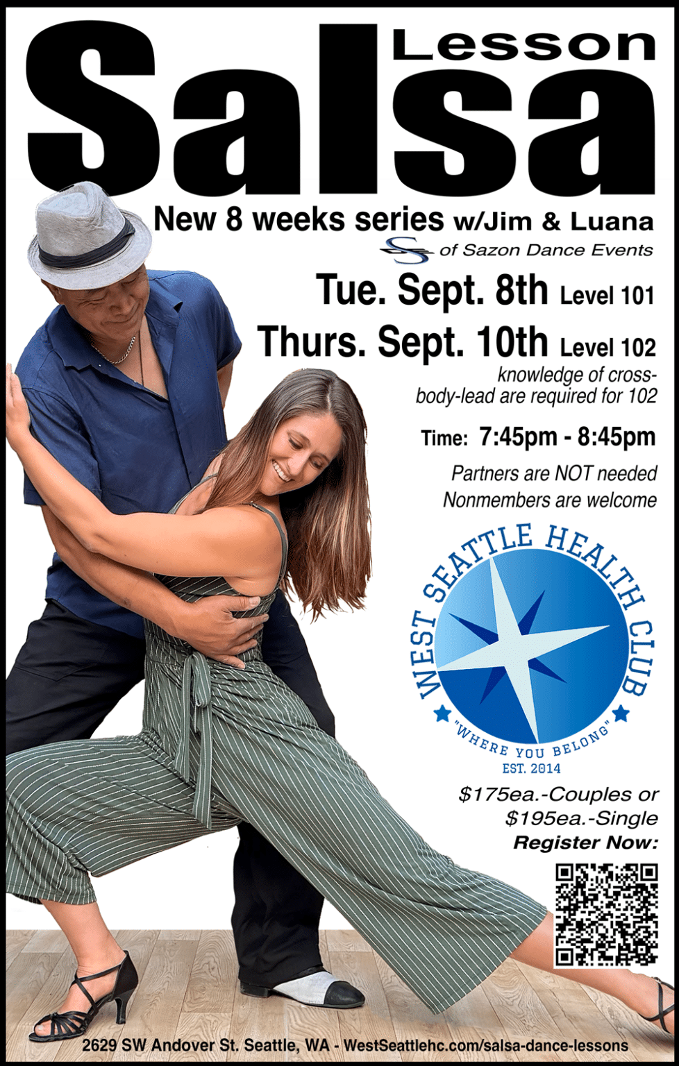 A man and woman dance closely together. The poster advertises West Seattle Salsa Lessons, a lesson series starting June 29th at West Seattle Health Club, with details, schedule, and pricing included.