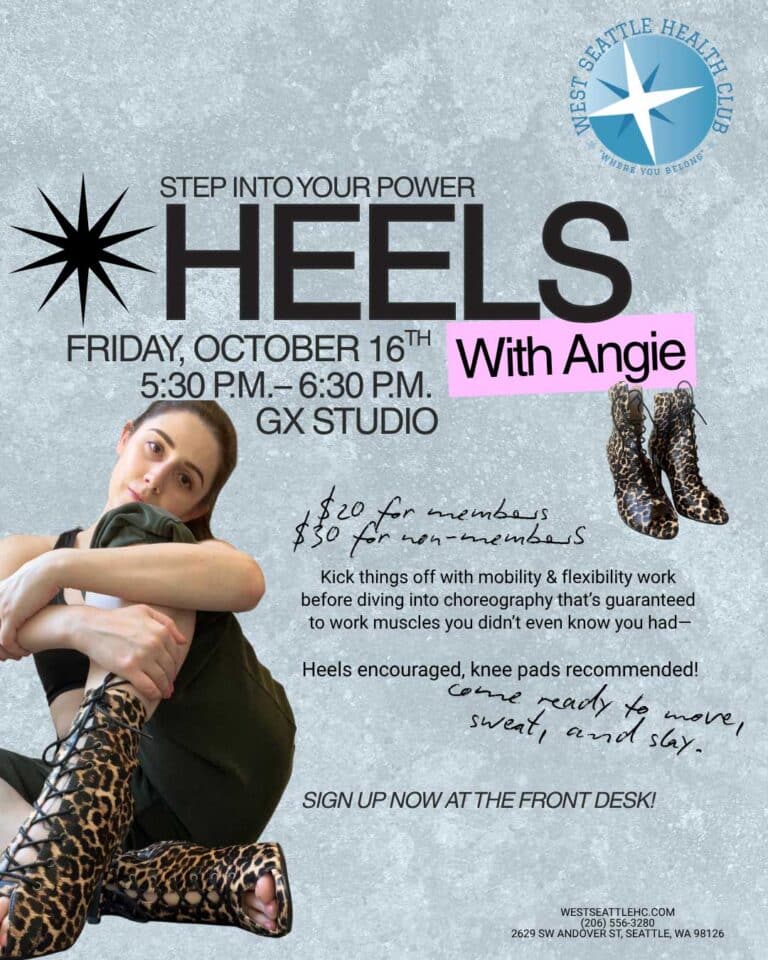 Flyer for a heels dance class with Angie on Friday, October 16, 5:30–6:30 PM at GX Studio, West Seattle Health Club; includes class details, pricing, and a photo of a person wearing leopard print heels.