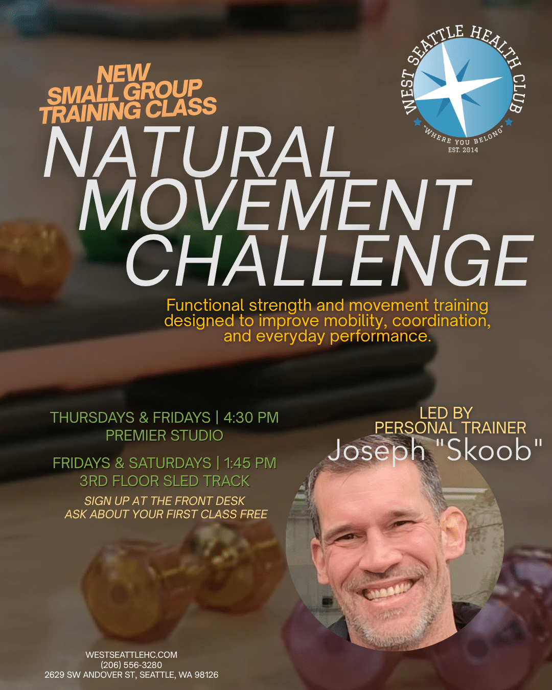Flyer for West Seattle Health Club’s Natural Movement Challenge class with details, schedule, and a photo of personal trainer Joseph “Skoob.”.