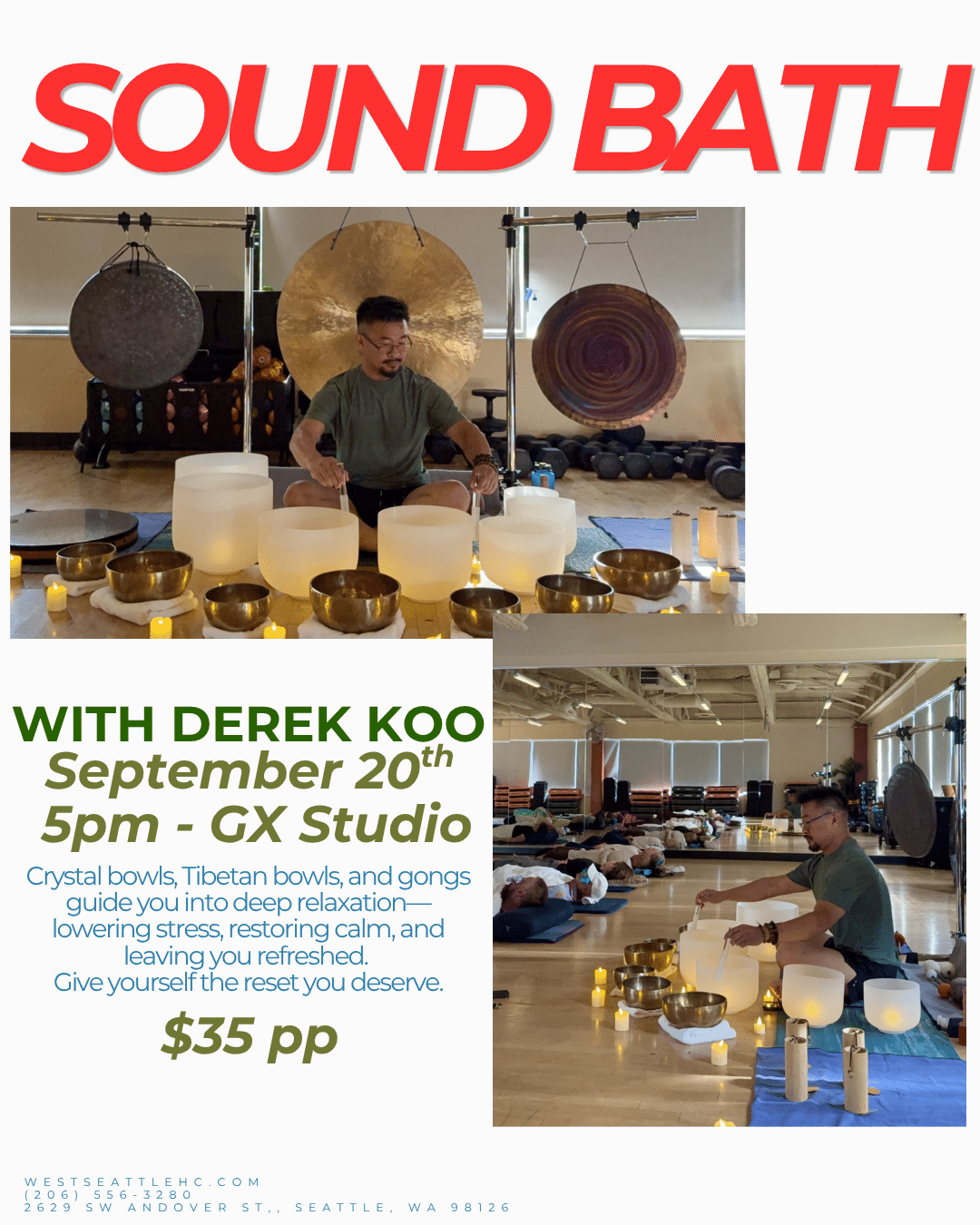 A man plays crystal bowls and gongs in a studio with people lying on mats, promoting the Sound Bath West Seattle event with Derek Koo on September 20th.