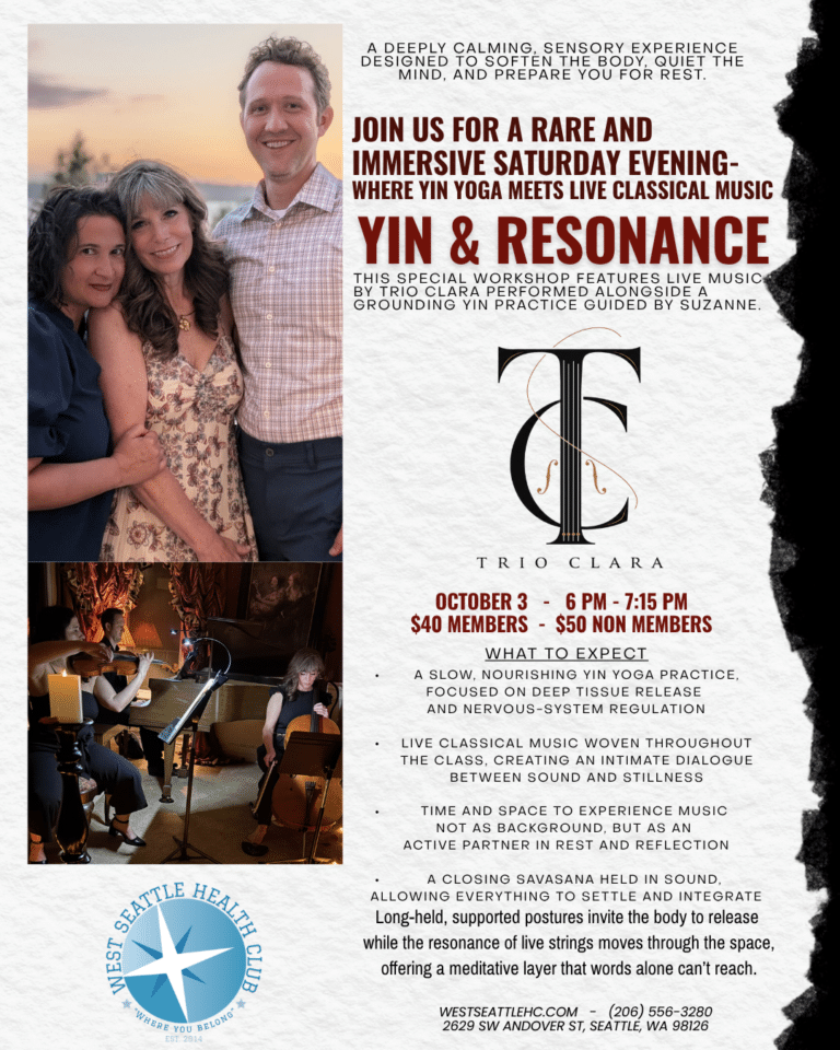 Four people stand arm-in-arm and smiling next to a flyer promoting a yoga and live classical music event, Yin & Resonance, scheduled for October 3 at West Seattle Health Club.