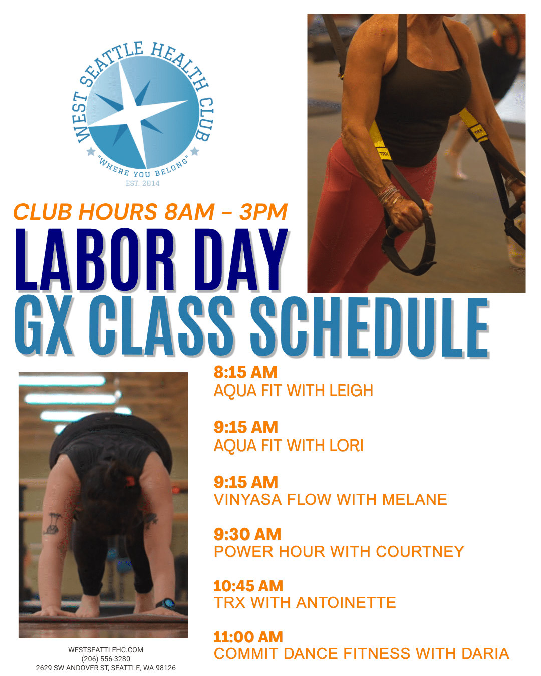 West Seattle Gym Class Schedule featuring our special Labor Day group exercise classes, including times and instructors. Enjoy photos of people exercising and find the West Seattle Health Club logo proudly displayed at the top.
